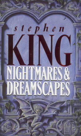 Nightmares and Dreamscapes - hardcover - Stephen King