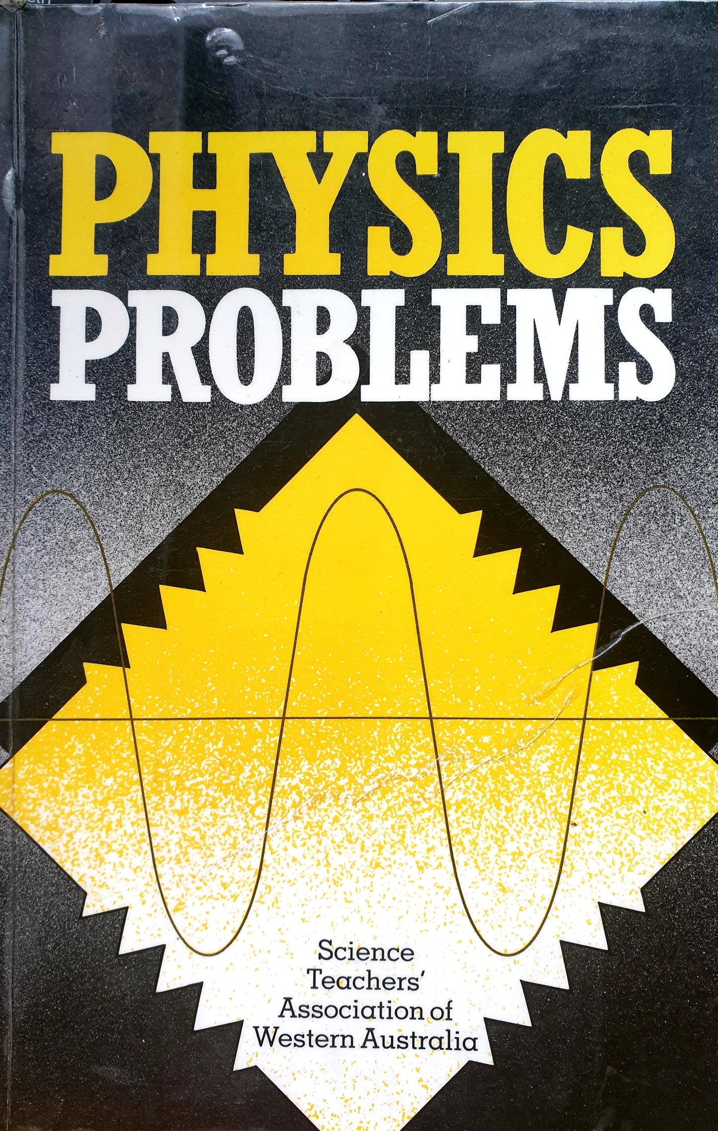 Physics Problems - 1980s edition - STAWA