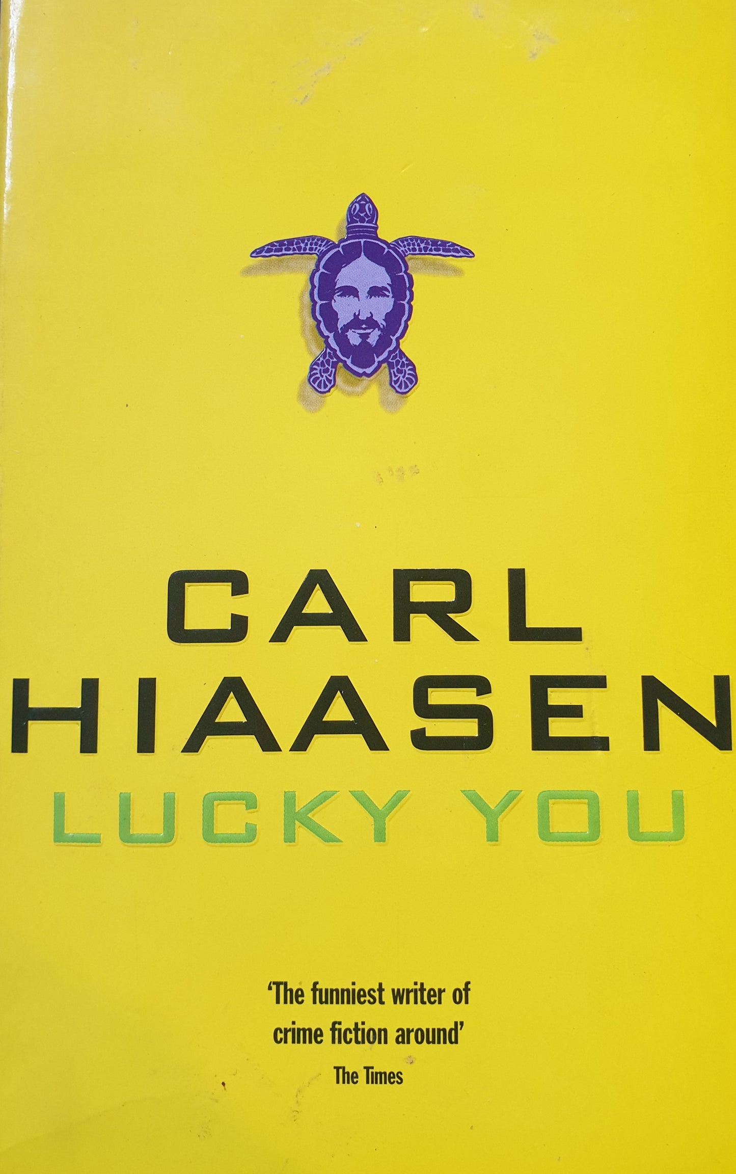 Lucky you - Carl Hiaasen