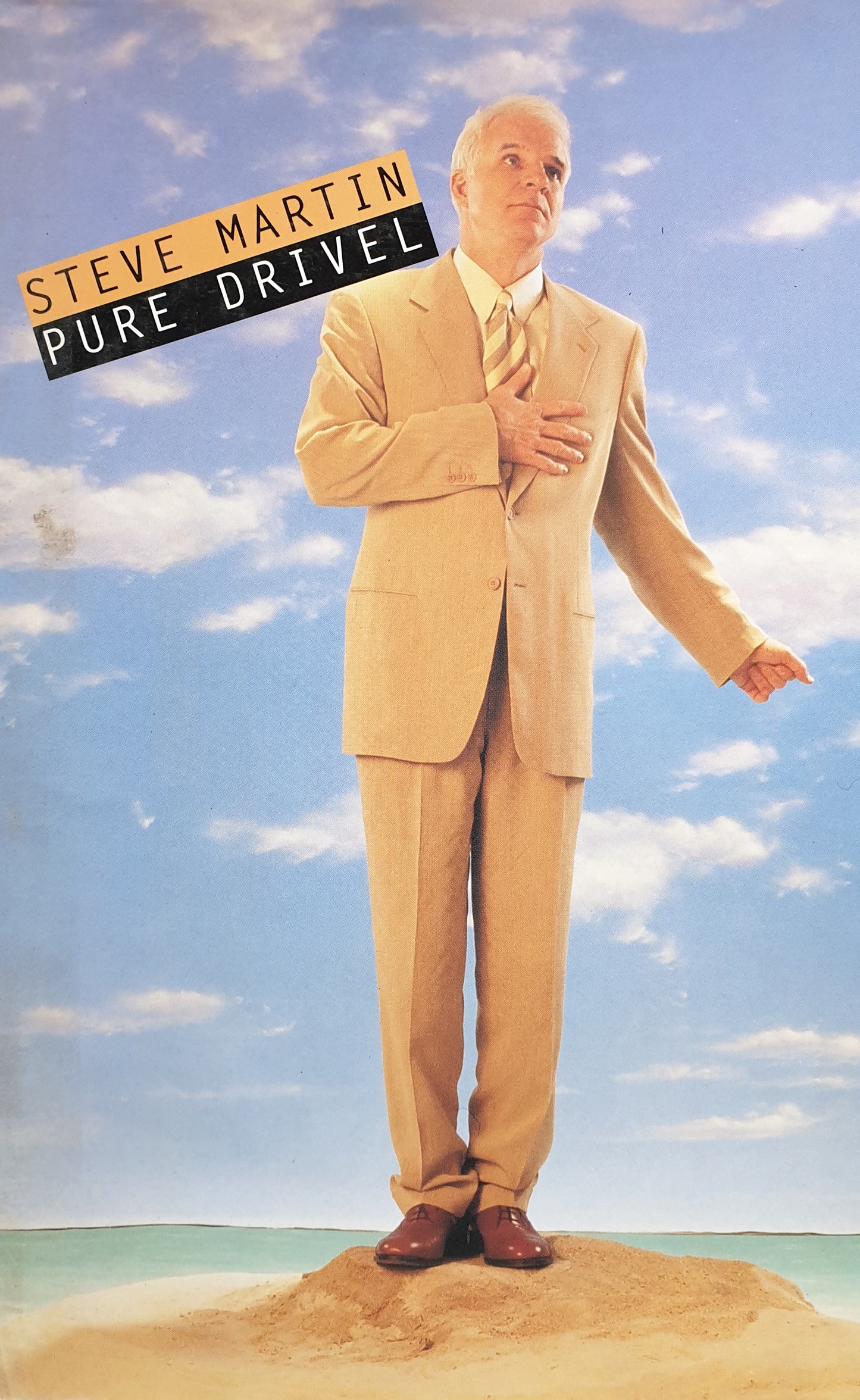 Pure Drivel - Steve Martin