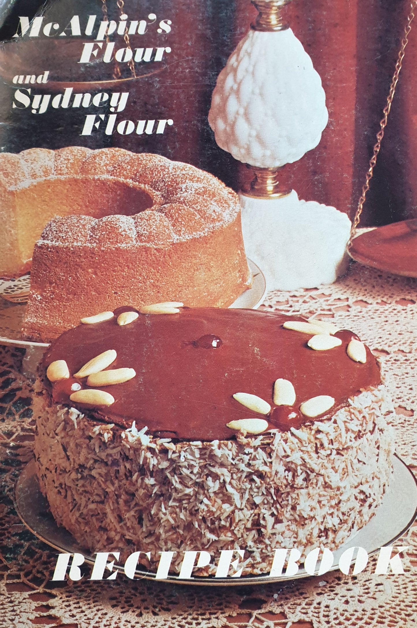 McAlpin s Flour and Sydney Flour Recipe Book -