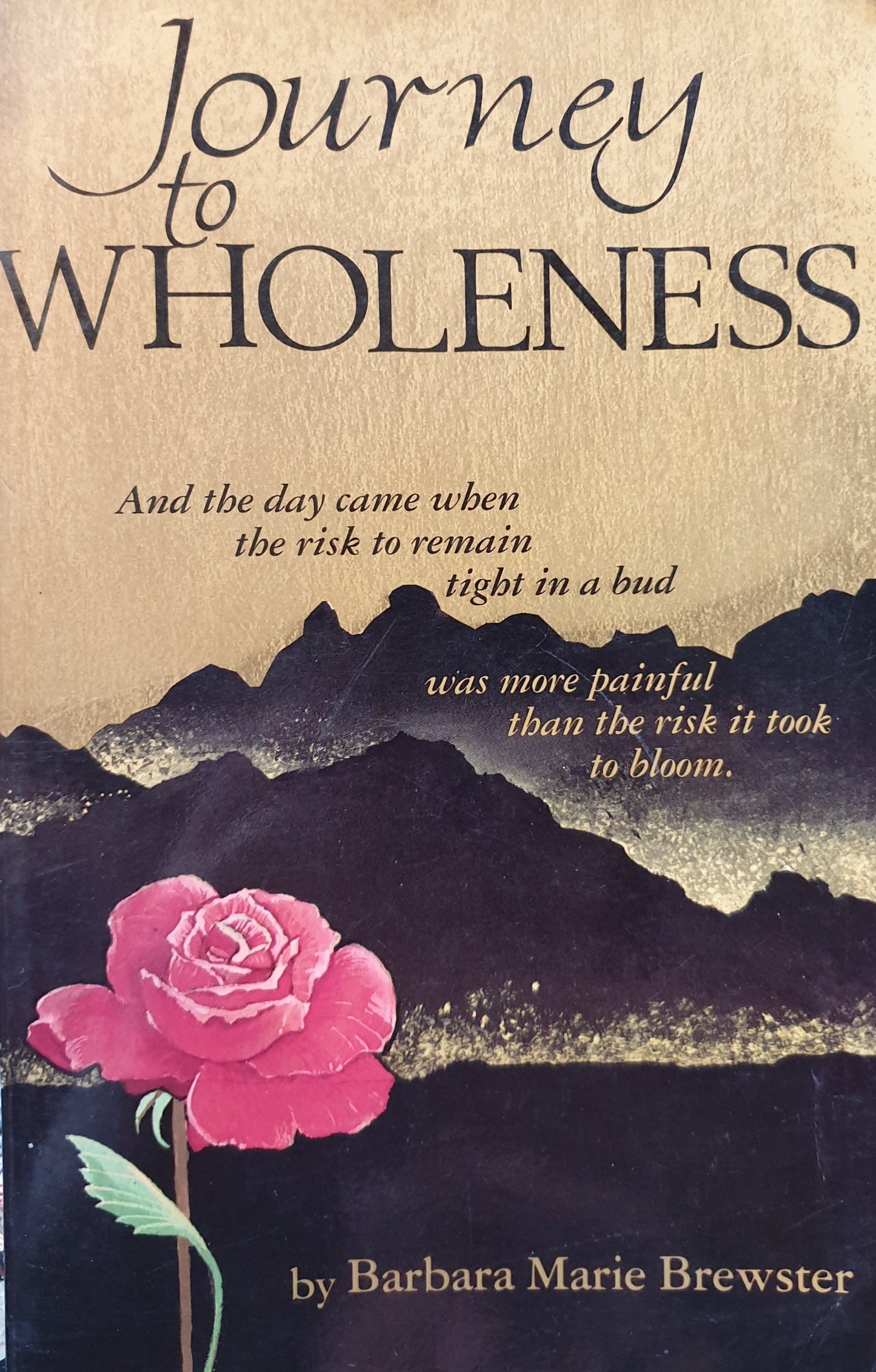 Journey to Wholeness - Barbara Marie Brewster