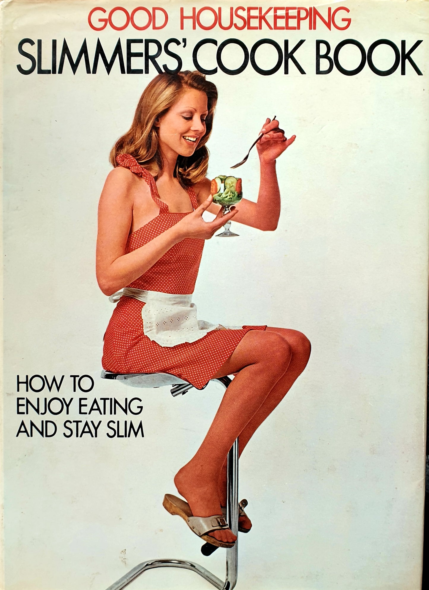 Good Housekeeping Slimmers Cook Book - 1975 -