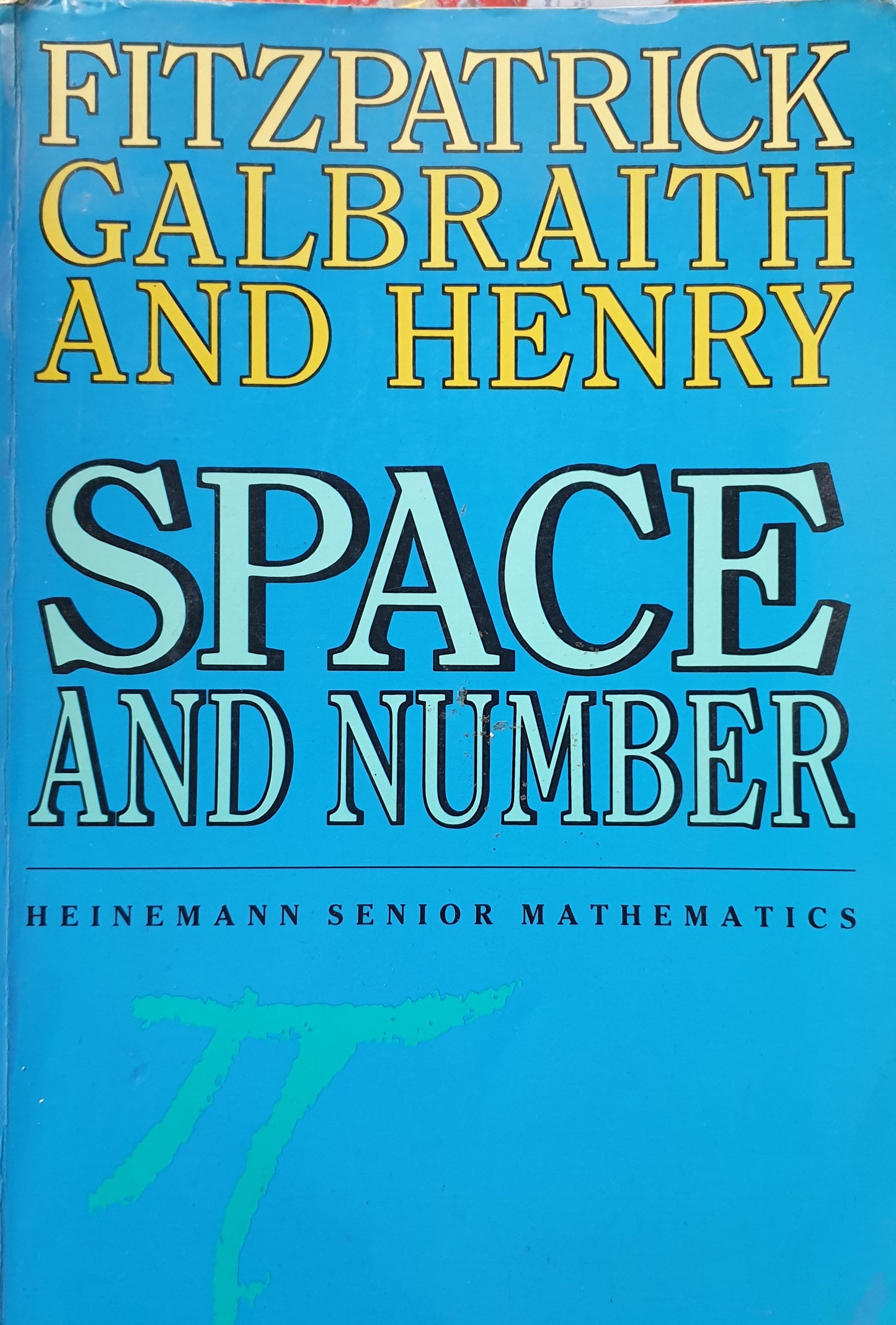 Space and Number Heinemann Senior Mathematics 1990 - Fitzpatrick