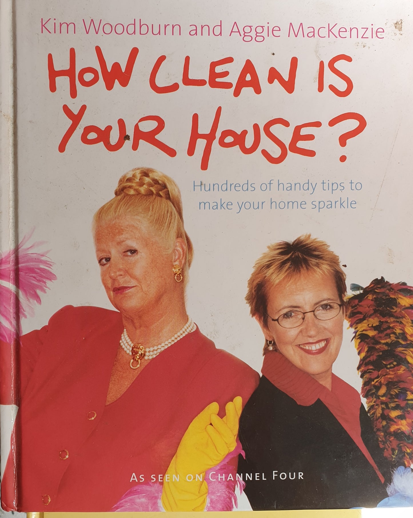 How clean is your house? - Kim Woodburn