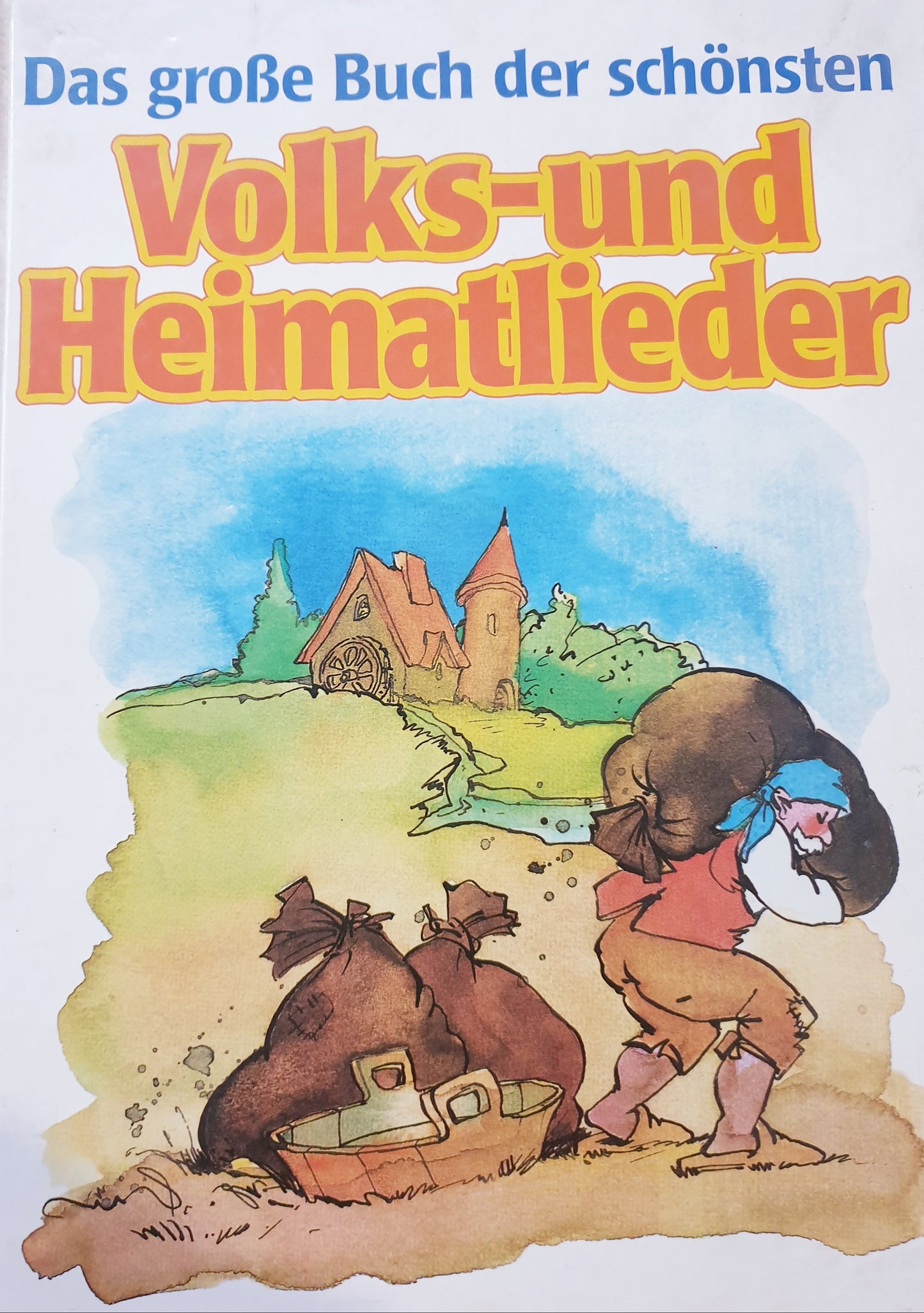 Volks-und Heimatlieder -