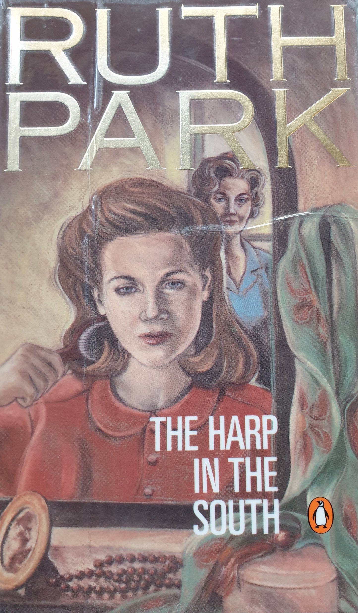 The Harp In The South - Ruth Park
