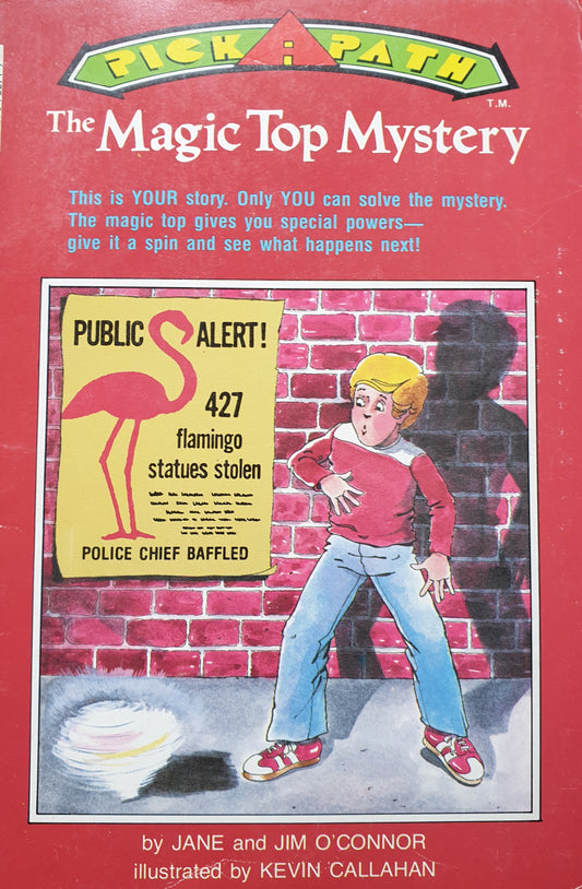 Pick-A-Path The Magic Top Mystery - Jane and Jim O Connor