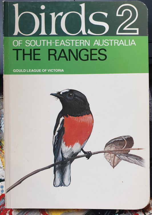 Birds of South Eastern Australia - The Ranges -