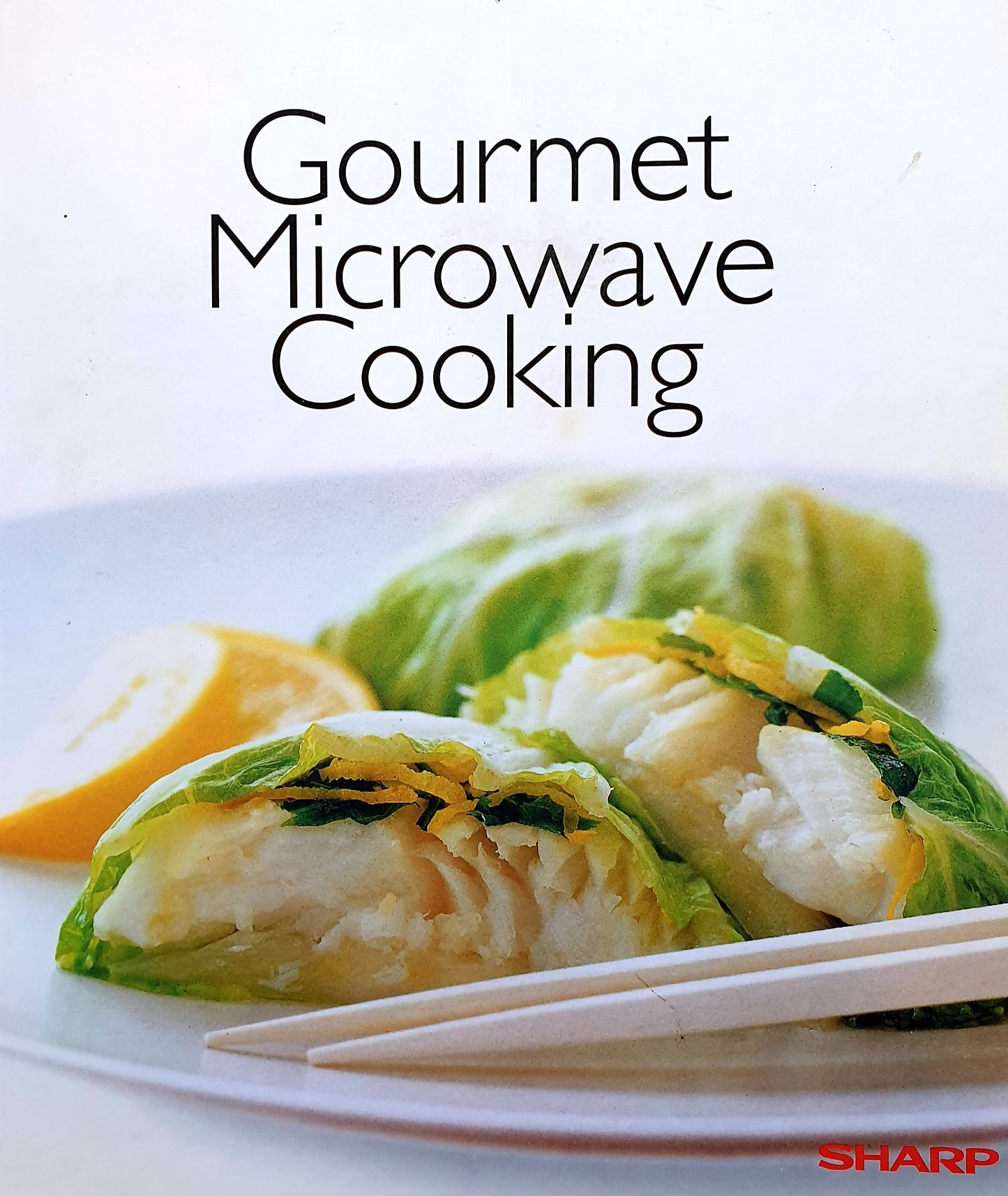 Gourmet Microwave Cooking - Hardback - Sharp