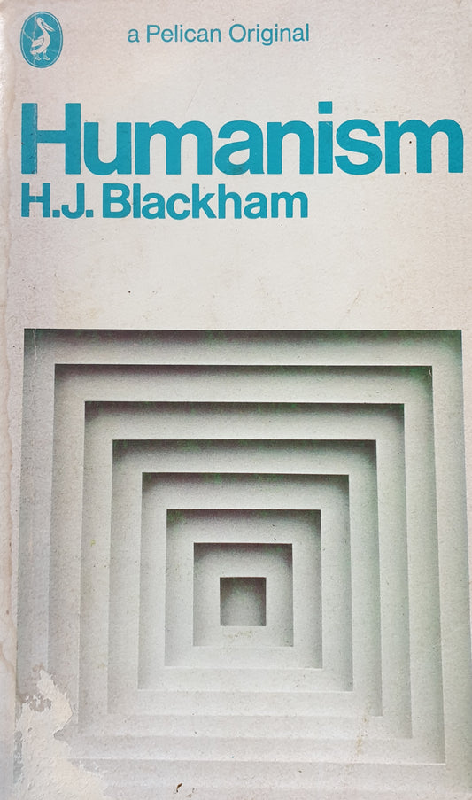 Humanism - H J Blackman