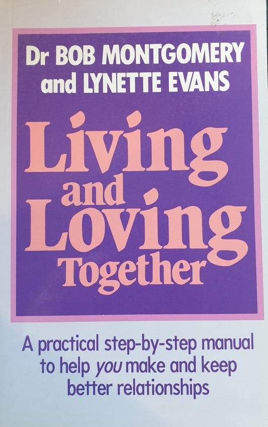 Living and Loving Together - 1983 - Bob Montgomery