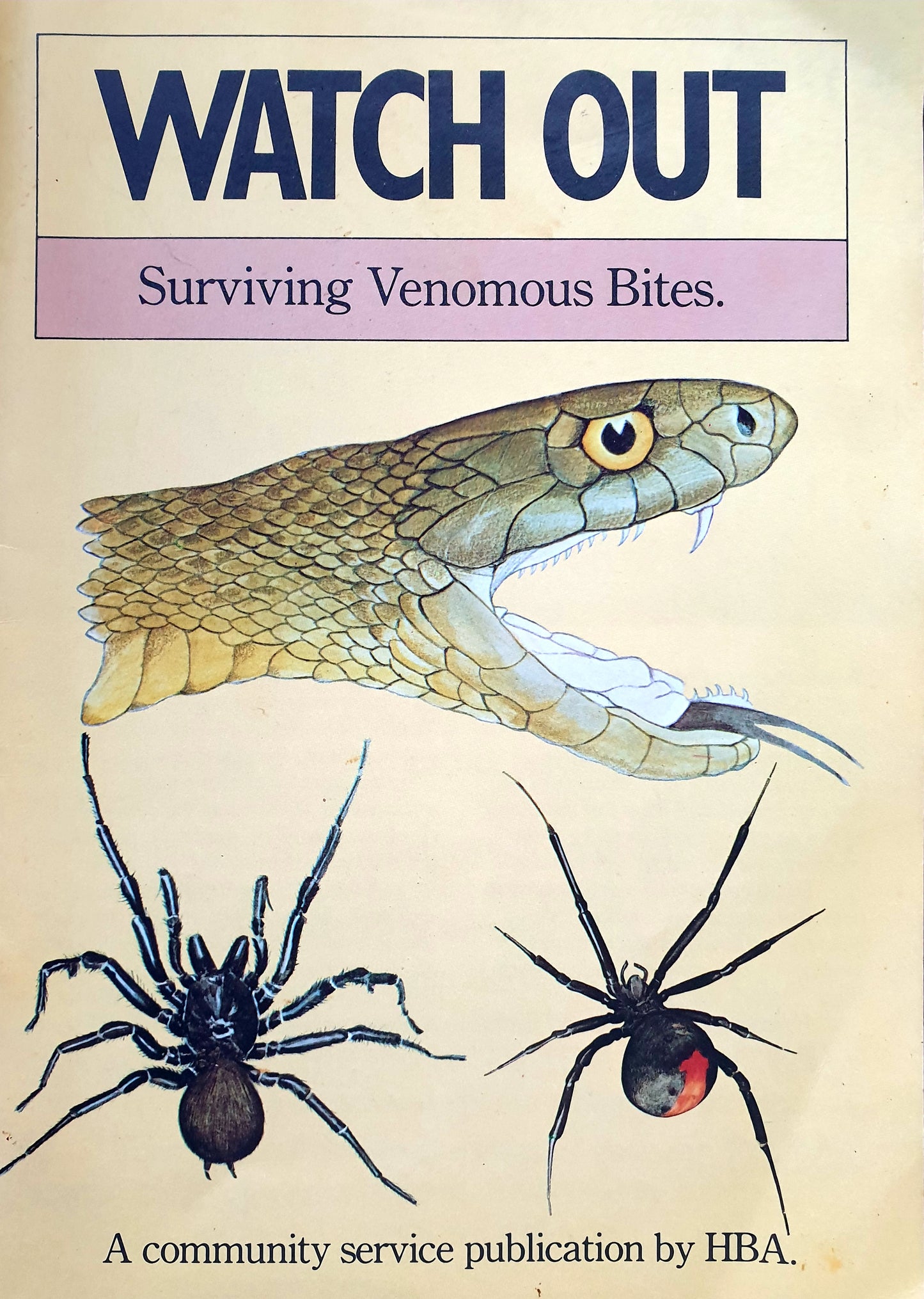 Watch Out Surviving Venomous Bites - HBA