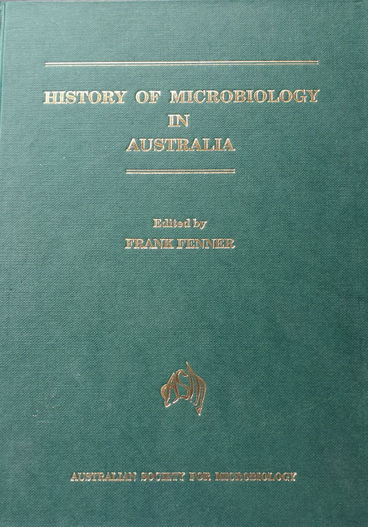 History of Microbiology Australia - Frank Fenner