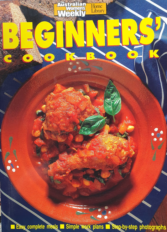 Australian Women s Weekly Beginners  Cookbook -