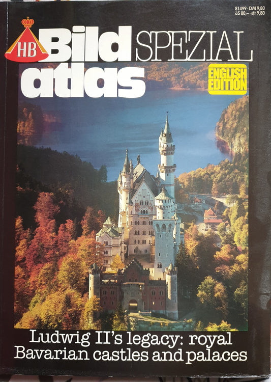 Bild Spezial Atlas Ludwig II s Legacy  English Edition - Bild