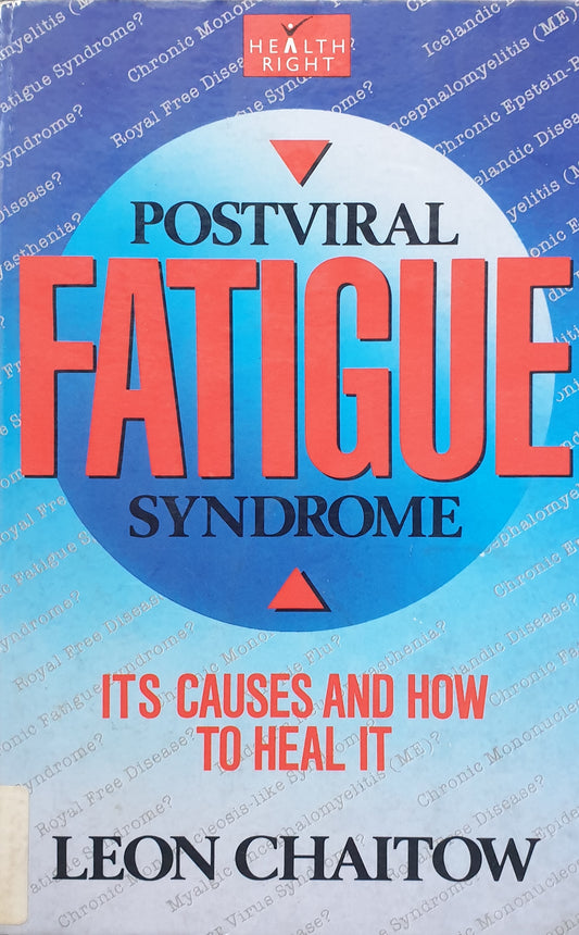 Post Viral Fatigue Syndrome - Leon Chaitow