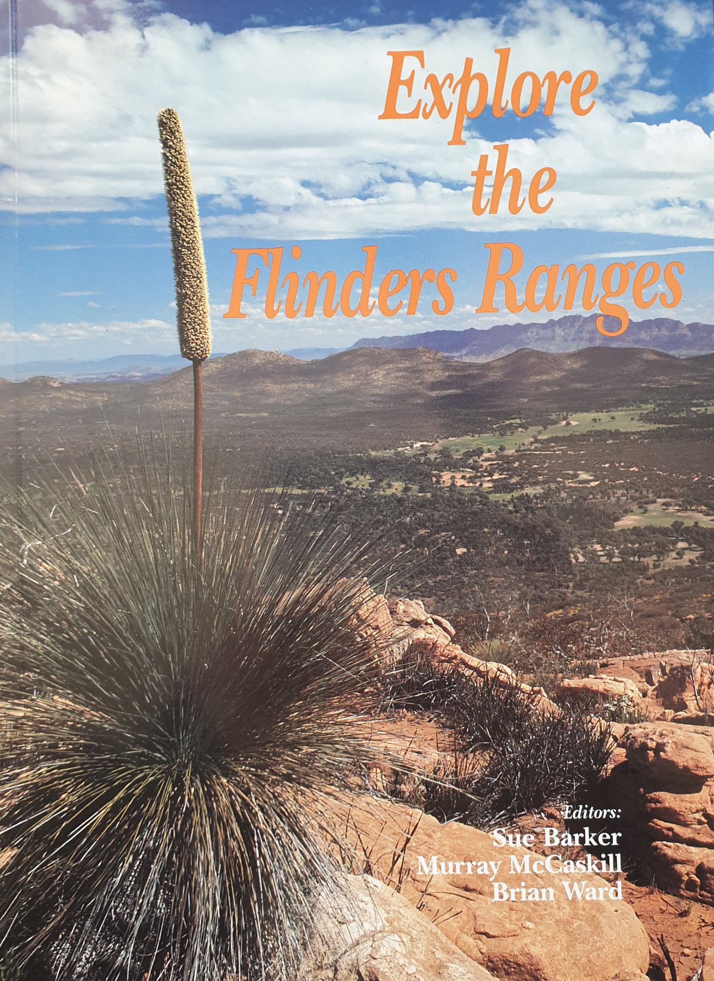 Explore the Flinders Ranges - Sue Barker