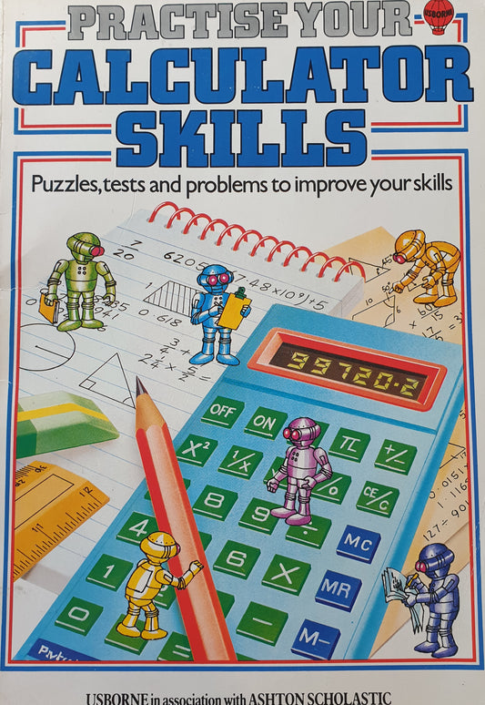 Practice Your Calculator Skills - 1983 - John McConnell
