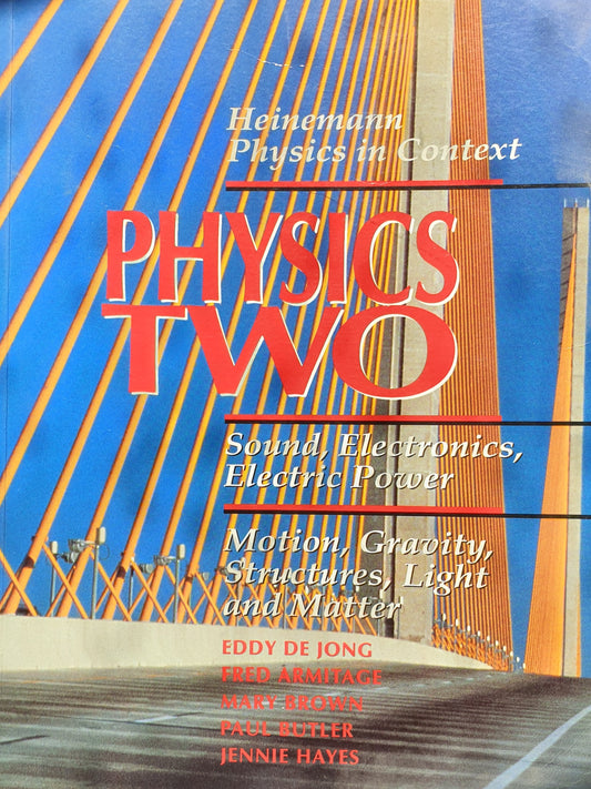 Physics Two - Sound, Electronics & Power -  1991 - Eddy De Jong