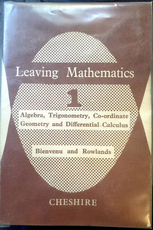 Leaving Mathmatics Part 1 - A. Carey Taylor