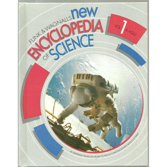 New Encyclopedia of Science - Vol 1  - 1986 - Funk & Wagnall