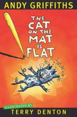 The Cat on the mat is flat - Andy Griffiths