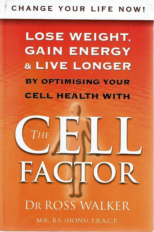 The Cell Factor - Ross Walker