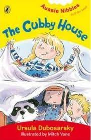 The Cubby House - Ursula Dubosarsky
