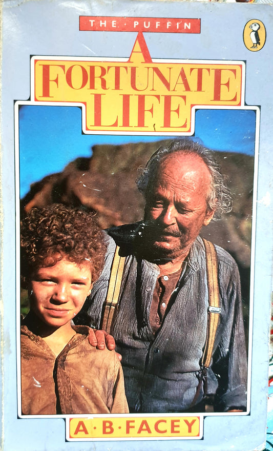 A Fortunate Life - A.B Facey
